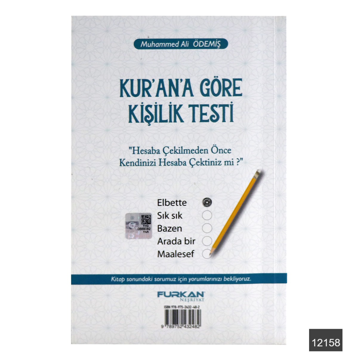 Kur an a Göre Kişilik Testi – Muhammed Ali Ödemiş